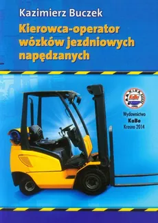 Kierowca-operator wózków jezdniowych napędzanych - Outlet - Kazimierz Buczek