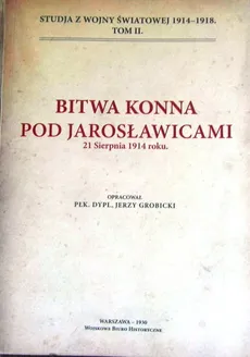 Bitwa konna pod Jarosławicami - Outlet - Jerzy Grobicki