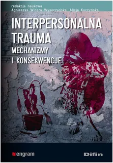 Interpersonalna trauma. Outlet - uszkodzona okładka - Outlet