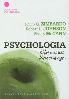 Psychologia Kluczowe koncepcje Tom 1 - Outlet - Rob Johnson, Philip Zimbardo