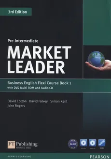 Market Leader Pre-Intermediate Flexi Course Book 1 +CD +DVD - Outlet - David Cotton, David Falvey, Simon Kent, John Rogers