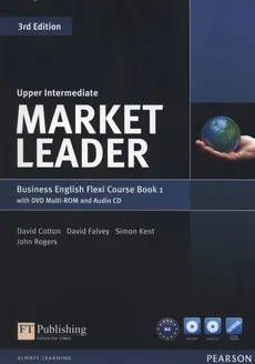Market Leader Upper-Intermediate Flexi Course Book 1+CD +DVD - Outlet - David Cotton, David Falvey, Simon Kent, John Rogers