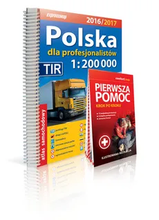 Polska Atlas sam dla profesjonalistów 1:200 000+Pierwsza pomoc. Outlet - uszkodzone opakowanie - Outlet - Praca zbiorowa