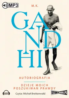 Gandhi Autobiografia Dzieje moich poszukiwań prawdy. Outlet (Audiobook na CD) - Outlet - M.K. Gandhi