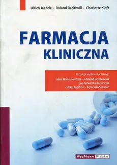 Farmacja kliniczna - Ulrich Jaehde, Charlotte Kloft, Roland Radziwill