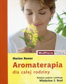 Aromaterapia dla całej rodziny - Outlet - Marion Romer