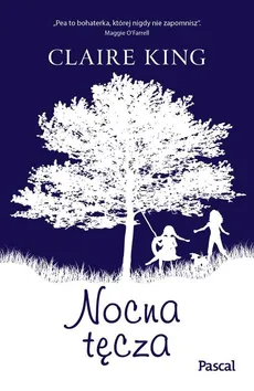 Nocna tęcza - Claire King