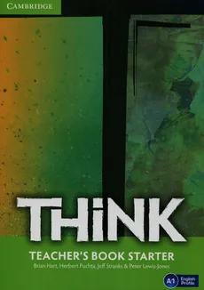 Think Starter Teacher's Book - Brian Hart, Peter Lewis-Jones, Herbert Puchta, Jeff Stranks