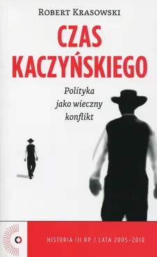 Czas Kaczyńskiego - Outlet - Robert Krasowski