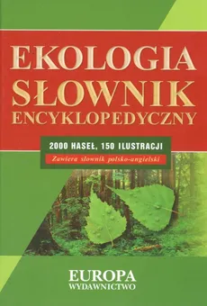 Ekologia. Słownik encyklopedyczny - Outlet - Grażyna Łabno