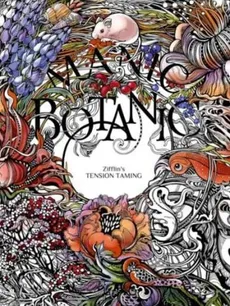 Manic Botanic - Irina Vinnik