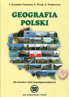 Geografia Polski Podręcznik - T. Krynicka-Tarnacka, G. Wnuk, Z. Wojtkowicz