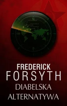 Diabelska alternatywa - Frederick Forsyth