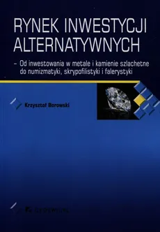 Rynek inwestycji alternatywnych - Outlet - Krzysztof Borowski