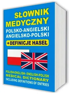 Słownik medyczny polsko-angielski angielsko-polski + definicje haseł - Outlet - Aleksandra Lemańska, Dawid Gut