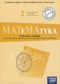 Matematyka 2 Ćwiczenia i zadania - Outlet - Wojciech Babiański, Lech Chańko, Joanna Czarnkowska