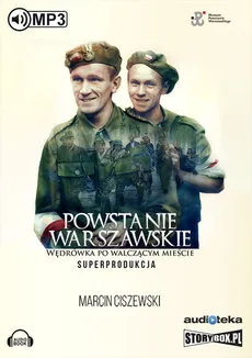 Powstanie Warszawskie - Marcin Ciszewski