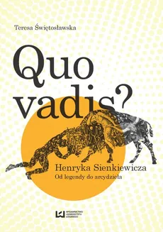 Quo vadis? Henryka Sienkiewicza - Outlet - Teresa Świętosławska