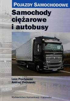 Samochody ciężarowe i autobusy - Leon Prochowski, Andrzej Żuchowski