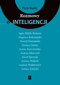 Rozmowy o inteligencji - Outlet - Piotr Kulas