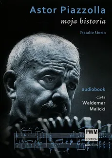 Astor Piazzolla Moja historia - Natalio Gorin