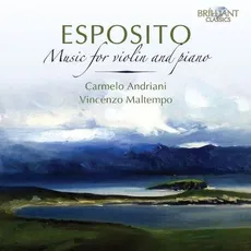 Esposito: Music For Piano & Violin