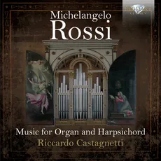 Rossi: Music For Organ And Harpsichord - Outlet
