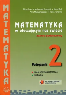 Matematyka w otaczającym nas świecie 2 Podręcznik Zakres podstawowy - Outlet