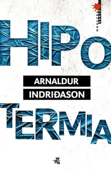 Hipotermia - Outlet - Arnaldur Indridason