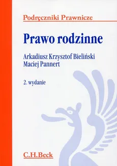 Prawo rodzinne - Bieliński Arkadiusz Krzysztof, Maciej Pannert