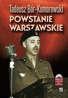 Powstanie Warszawskie - Outlet - Tadeusz Bór-Komorowski