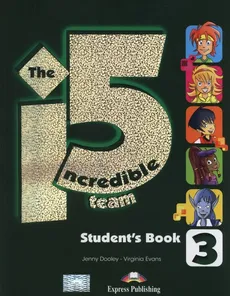The Incredible 5 Team 3 Student's Book + i-ebook - Jenny Dooley, Virginia Evans