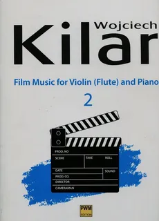 Muzyka filmowa na skrzypce flet i fortepian 2 - Outlet - Wojciech Kilar