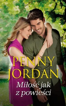 Miłość jak z powieści - Outlet - Penny Jordan