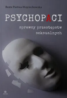 Psychopaci - Outlet - Beata Pastwa-Wojciechowska