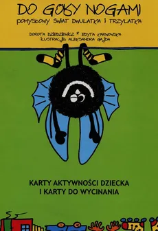 Do góry nogami pomysłowy świat dwulatka i trzylatka - Outlet - Dorota Dziedziewicz, Edyta Karwowska