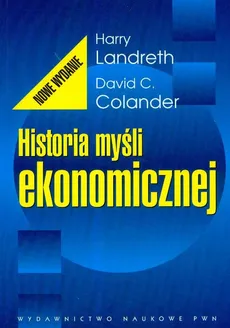 Historia myśli ekonomicznej - Outlet - Colander David C., Harry Landreth