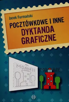 Pocztówkowe i inne dyktanda graficzne - Outlet - Jacek Furmański