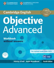 Objective Advanced Workbook without Answers with Audio CD - Outlet - Annie Broadhead, Felicity O'Dell