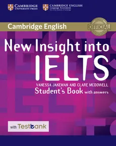 New Insight into IELTS Student's Book with answers - Vanessa Jakeman, Clare McDowell