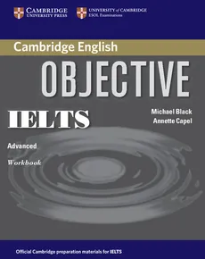 Objective IELTS Advanced Workbook - Outlet - Michael Black, Annette Capel