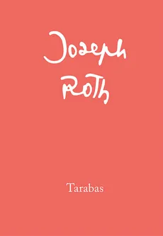 Tarabas - Outlet - Joseph Roth