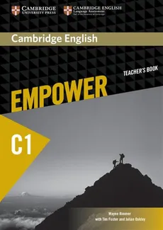 Cambridge English Empower Advanced Teacher's Book - Outlet - Tim Foster, Julian Oakley, Wayne Rimmer