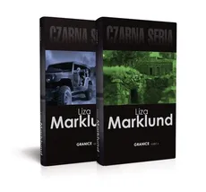 Granice Część 1-2 - Liza Marklund