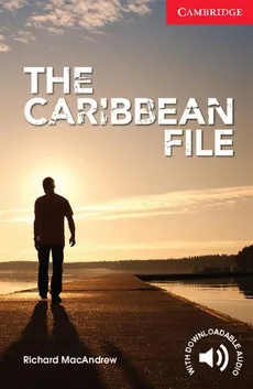 The Caribbean File Beginner/Elementary - Richard MacAndrew