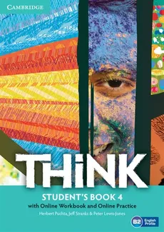Think Level 4 Student's Book with Online Workbook and Online Practice - Peter Lewis-Jones, Herbert Puchta, Jeff Stranks