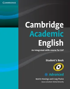 Cambridge Academic English C1 Advanced Student's Book - Martin Hewings, Craig Thaine