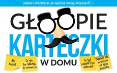 Głoopie karteczki w domu - Krzysztof Żywczak