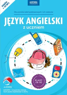 Język angielski z uczniem Klasy 4-6 + CD - Outlet - Grzegorz Śpiewak, Agnieszka Szeżyńska