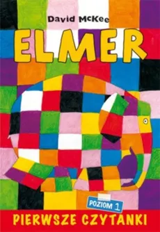 Pierwsze czytanki Elmer słoń w kratkę poziom 1 - Outlet - Maria Szarf